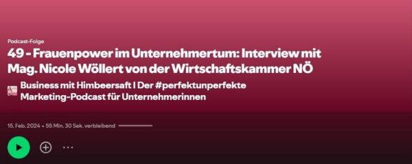 Frauenpower im Unternehmertum: Interview mit Mag. Nicole Wöllert von der Wirtschaftskammer NÖ